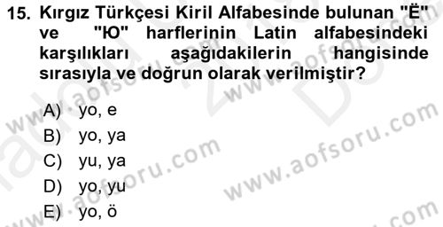 Çağdaş Türk Yazı Dilleri 2 Dersi 2018 - 2019 Yılı (Final) Dönem Sonu Sınav Soruları 15. Soru
