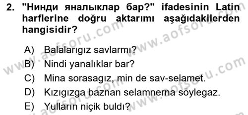 Çağdaş Türk Yazı Dilleri 2 Dersi 2018 - 2019 Yılı (Final) Dönem Sonu Sınav Soruları 2. Soru