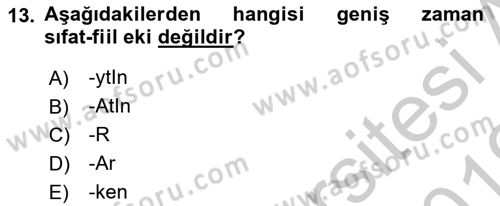 Çağdaş Türk Yazı Dilleri 2 Dersi 2018 - 2019 Yılı Yaz Okulu Sınav Soruları 13. Soru