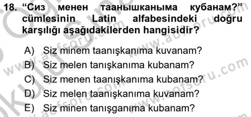 Çağdaş Türk Yazı Dilleri 2 Dersi 2018 - 2019 Yılı Yaz Okulu Sınav Soruları 18. Soru
