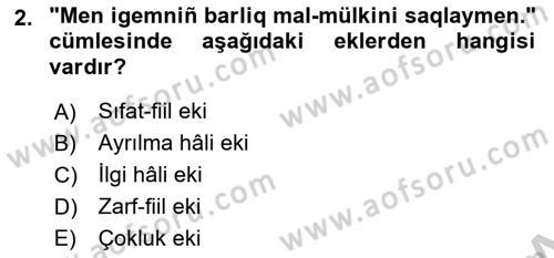 Çağdaş Türk Yazı Dilleri 2 Dersi 2018 - 2019 Yılı Yaz Okulu Sınav Soruları 2. Soru
