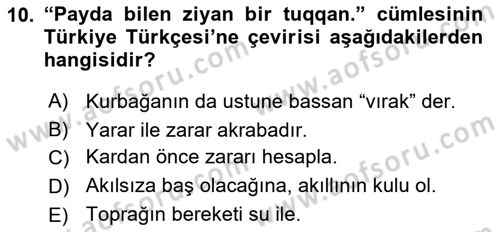 Çağdaş Türk Yazı Dilleri 2 Dersi 2021 - 2022 Yılı (Vize) Ara Sınav Soruları 10. Soru