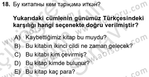 Çağdaş Türk Yazı Dilleri 2 Dersi 2021 - 2022 Yılı (Vize) Ara Sınav Soruları 18. Soru