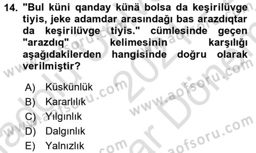 Çağdaş Türk Yazı Dilleri 2 Dersi 2021 - 2022 Yılı (Final) Dönem Sonu Sınav Soruları 14. Soru