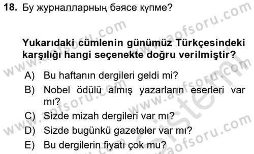 Çağdaş Türk Yazı Dilleri 2 Dersi 2023 - 2024 Yılı (Vize) Ara Sınav Soruları 18. Soru