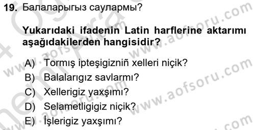 Çağdaş Türk Yazı Dilleri 2 Dersi 2023 - 2024 Yılı (Vize) Ara Sınav Soruları 19. Soru