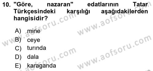 Çağdaş Türk Yazı Dilleri 2 Dersi 2023 - 2024 Yılı (Final) Dönem Sonu Sınav Soruları 10. Soru