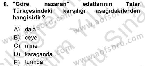 Çağdaş Türk Yazı Dilleri 2 Dersi 2024 - 2025 Yılı (Final) Dönem Sonu Sınav Soruları 8. Soru