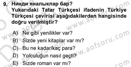 Çağdaş Türk Yazı Dilleri 2 Dersi 2024 - 2025 Yılı (Final) Dönem Sonu Sınav Soruları 9. Soru