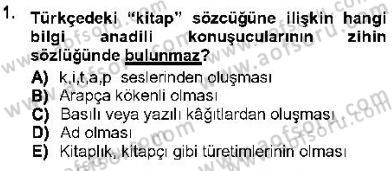 Genel Dilbilim 1 Dersi Ara Sınavı Deneme Sınav Soruları 1. Soru