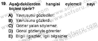 Genel Dilbilim 1 Dersi 2012 - 2013 Yılı (Final) Dönem Sonu Sınav Soruları 19. Soru