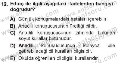 Genel Dilbilim 1 Dersi 2012 - 2013 Yılı Tek Ders Sınav Soruları 12. Soru