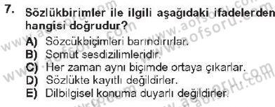 Genel Dilbilim 1 Dersi 2012 - 2013 Yılı Tek Ders Sınav Soruları 7. Soru