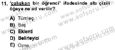 Genel Dilbilim 1 Dersi 2013 - 2014 Yılı (Final) Dönem Sonu Sınav Soruları 11. Soru