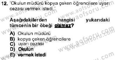 Genel Dilbilim 1 Dersi 2013 - 2014 Yılı (Final) Dönem Sonu Sınav Soruları 12. Soru