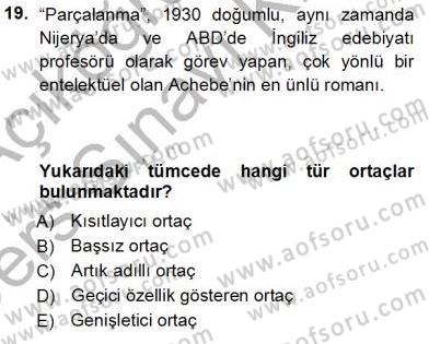 Genel Dilbilim 1 Dersi 2013 - 2014 Yılı Tek Ders Sınav Soruları 19. Soru