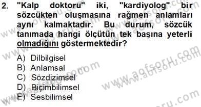 Genel Dilbilim 1 Dersi 2013 - 2014 Yılı Tek Ders Sınav Soruları 2. Soru