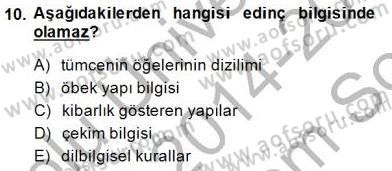 Genel Dilbilim 1 Dersi 2014 - 2015 Yılı (Final) Dönem Sonu Sınav Soruları 10. Soru