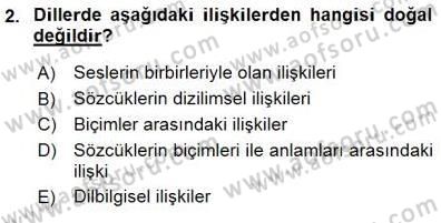 Genel Dilbilim 1 Dersi 2015 - 2016 Yılı (Final) Dönem Sonu Sınav Soruları 2. Soru