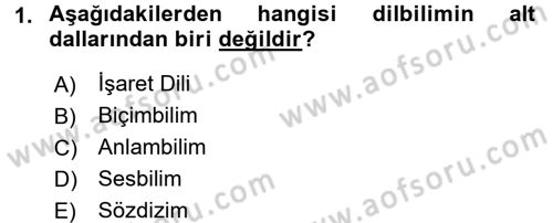 Genel Dilbilim 1 Dersi 2017 - 2018 Yılı 3 Ders Sınav Soruları 1. Soru