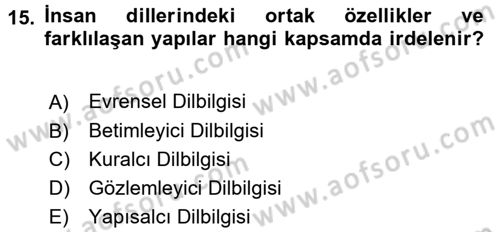Genel Dilbilim 1 Dersi 2017 - 2018 Yılı 3 Ders Sınav Soruları 15. Soru