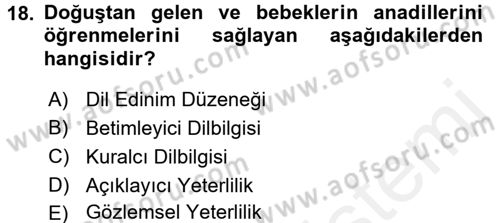 Genel Dilbilim 1 Dersi 2017 - 2018 Yılı 3 Ders Sınav Soruları 18. Soru
