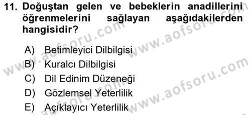 Genel Dilbilim 1 Dersi 2017 - 2018 Yılı (Final) Dönem Sonu Sınav Soruları 11. Soru