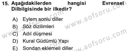 Genel Dilbilim 1 Dersi 2017 - 2018 Yılı (Final) Dönem Sonu Sınav Soruları 15. Soru