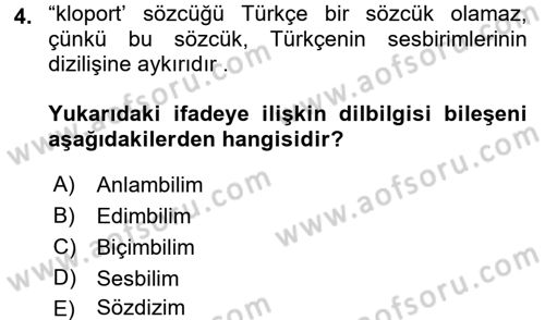 Genel Dilbilim 1 Dersi 2017 - 2018 Yılı (Final) Dönem Sonu Sınav Soruları 4. Soru