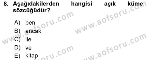 Genel Dilbilim 1 Dersi 2017 - 2018 Yılı (Final) Dönem Sonu Sınav Soruları 8. Soru