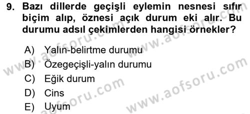 Genel Dilbilim 1 Dersi 2017 - 2018 Yılı (Final) Dönem Sonu Sınav Soruları 9. Soru