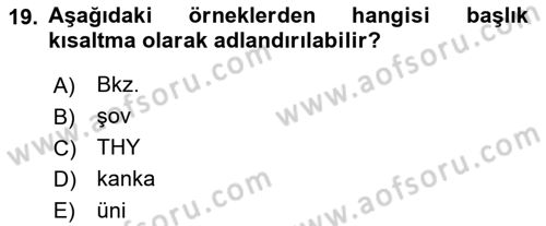 Genel Dilbilim 1 Dersi Ara Sınavı Deneme Sınav Soruları 19. Soru