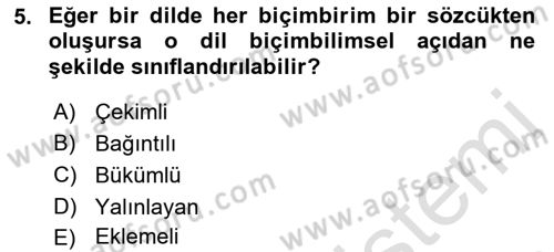 Genel Dilbilim 1 Dersi Ara Sınavı Deneme Sınav Soruları 5. Soru