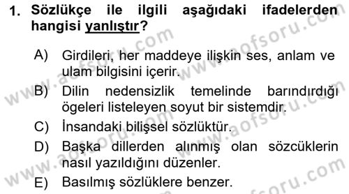 Genel Dilbilim 1 Dersi 2023 - 2024 Yılı (Final) Dönem Sonu Sınav Soruları 1. Soru