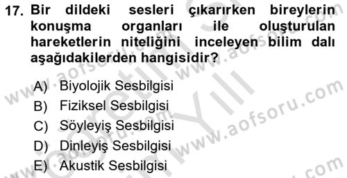 Genel Dilbilim 1 Dersi 2023 - 2024 Yılı Yaz Okulu Sınav Soruları 17. Soru