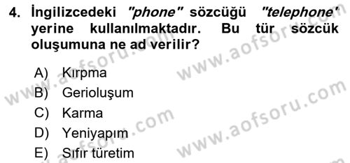 Genel Dilbilim 1 Dersi 2024 - 2025 Yılı (Final) Dönem Sonu Sınav Soruları 4. Soru