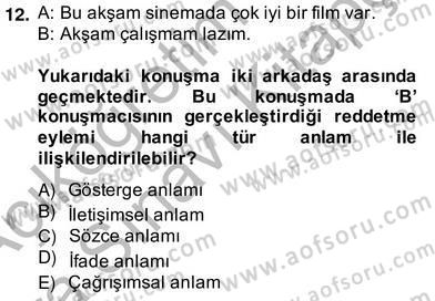 Genel Dilbilim 2 Dersi 2013 - 2014 Yılı (Vize) Ara Sınav Soruları 12. Soru