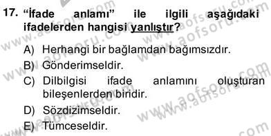 Genel Dilbilim 2 Dersi 2013 - 2014 Yılı (Vize) Ara Sınav Soruları 17. Soru