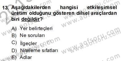 Genel Dilbilim 2 Dersi 2013 - 2014 Yılı (Final) Dönem Sonu Sınav Soruları 13. Soru