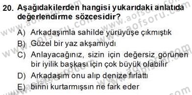 Genel Dilbilim 2 Dersi 2013 - 2014 Yılı (Final) Dönem Sonu Sınav Soruları 20. Soru