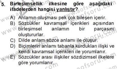 Genel Dilbilim 2 Dersi 2013 - 2014 Yılı Tek Ders Sınav Soruları 5. Soru