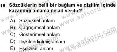 Genel Dilbilim 2 Dersi 2015 - 2016 Yılı (Vize) Ara Sınav Soruları 19. Soru
