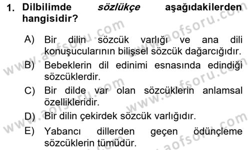 Genel Dilbilim 2 Dersi 2017 - 2018 Yılı (Vize) Ara Sınavı 1. Soru