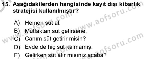 Genel Dilbilim 2 Dersi 2018 - 2019 Yılı Yaz Okulu Sınav Soruları 15. Soru
