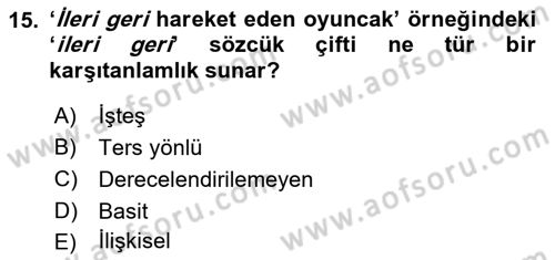 Genel Dilbilim 2 Dersi 2021 - 2022 Yılı (Vize) Ara Sınav Soruları 15. Soru