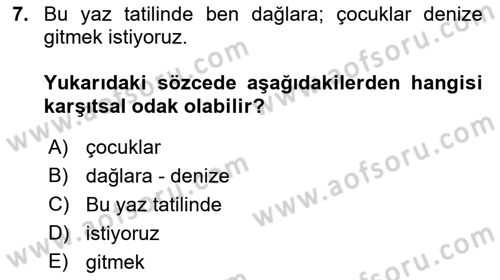 Genel Dilbilim 2 Dersi 2021 - 2022 Yılı (Final) Dönem Sonu Sınav Soruları 7. Soru