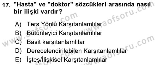 Genel Dilbilim 2 Dersi 2023 - 2024 Yılı (Vize) Ara Sınav Soruları 17. Soru