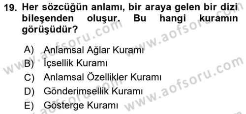 Genel Dilbilim 2 Dersi 2023 - 2024 Yılı (Vize) Ara Sınav Soruları 19. Soru