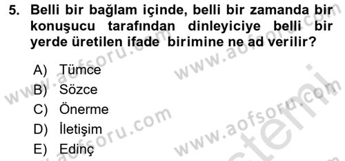 Genel Dilbilim 2 Dersi 2023 - 2024 Yılı (Final) Dönem Sonu Sınav Soruları 5. Soru