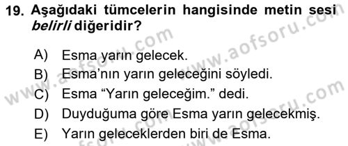 Genel Dilbilim 2 Dersi 2023 - 2024 Yılı Yaz Okulu Sınav Soruları 19. Soru
